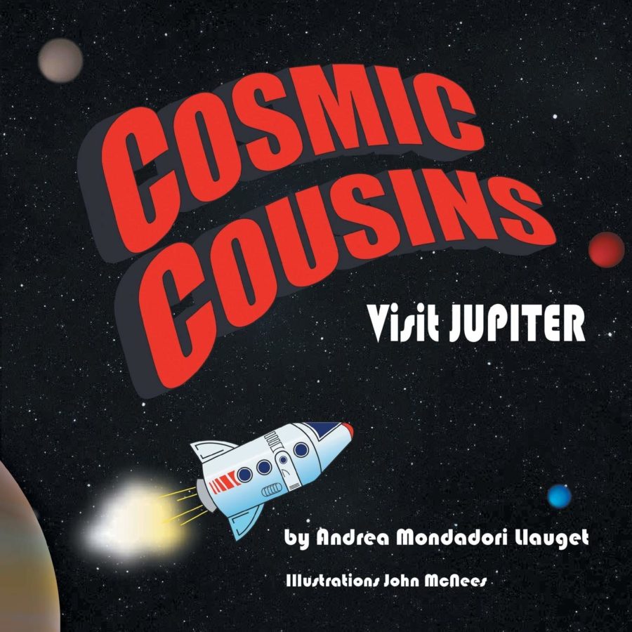 Cosmic Cousins Visit Jupiter is the first of Mondadori Llaugets new Cosmic Cousins series. 