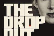 The Dropout is a must-watch docuseries that began streaming on Hulu as of March 3.