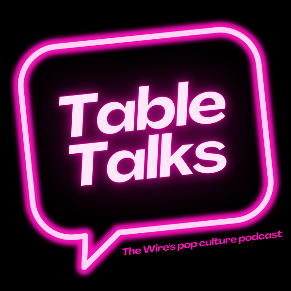 Table Talks podcast, Ep. 2 (Sept. 26, 2023) - Summer Recap